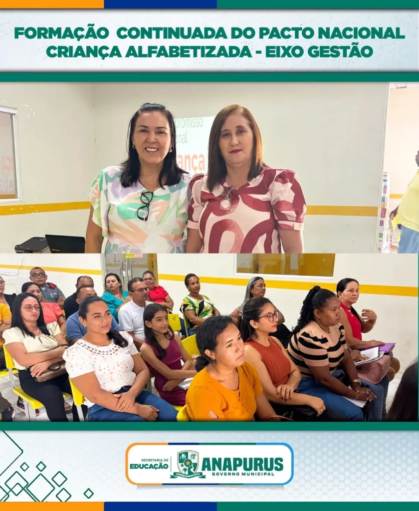 FORMAÇÃO CONTINUADA DO PACTO NACIONAL CRIANÇA ALFABETIZADA – EIXO GESTÃO